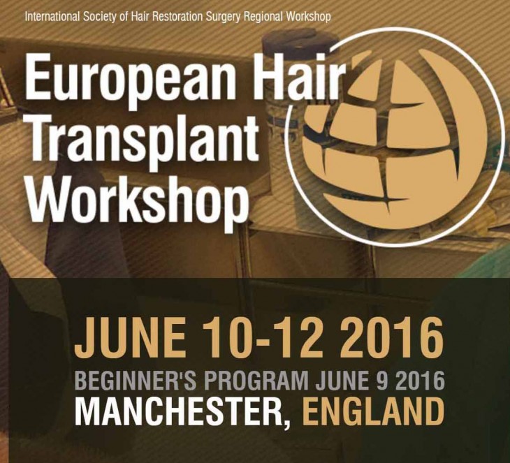 Beginner's luck, European Hair Transplant Workshop